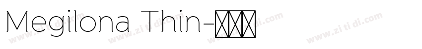 Megilona Thin字体转换